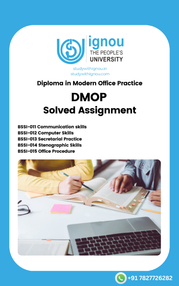 Diploma in Modern Office Practice Programme (DMOP) Solved Assignment