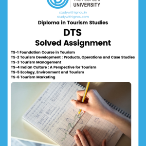 Diploma in Tourism Studies (DTS) Solved Assignment