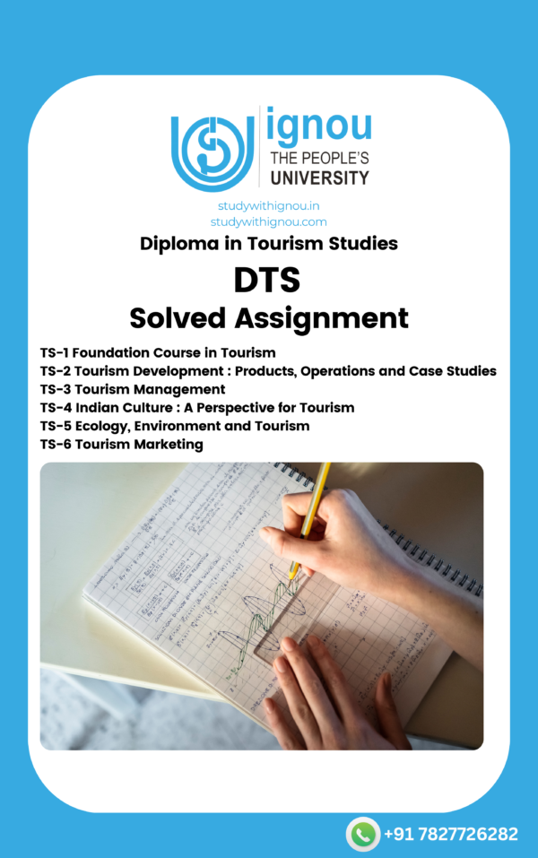 Diploma in Tourism Studies (DTS) Solved Assignment