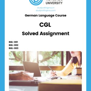 Certificate in German Language (CGL) Solved Assignment