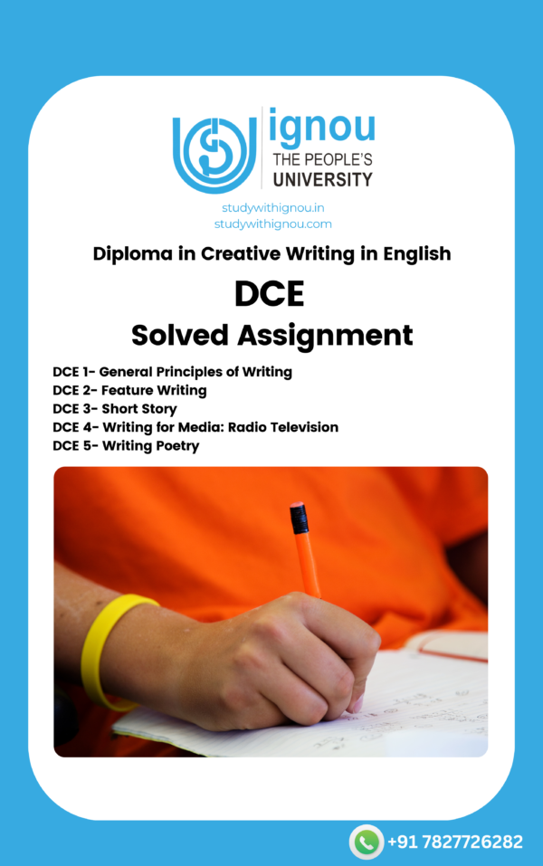 Diploma in Creative Writing in English (DCE) Solved Assignment
